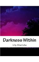 Darkness Within