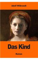 Das Kind: (German)