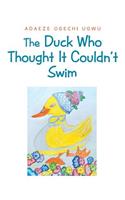 The Duck Who Thought It Couldn't Swim