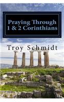 Praying Through 1 & 2 Corinthians