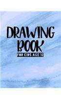 Drawing Book For Kids Age 12