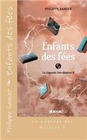Enfants des fees: La Legende des Maitres 5(La Legende Des Maitres)