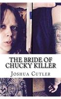 The Bride of Chucky Killer