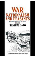 War, Nationalism and Peasants: Java Under the Japanese Occupation, 1942-45