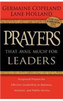 Prayers That Avail Much for Leaders