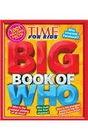 Big Book of Who (a Time for Kids Book)