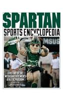Spartan Sports Encyclopedia: A History of the Michigan State Men's Athletic Program, 2nd Edition