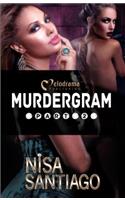 Murdergram Part 2: (2 Murdergram)