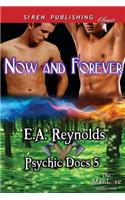 Now and Forever [Psychic Docs 5] (Siren Publishing Classic Manlove): (English)