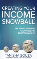 Creating Your Income Snowball