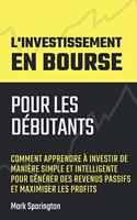 L'Investissement en Bourse pour les Débutants