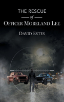 Rescue of Officer Moreland Lee