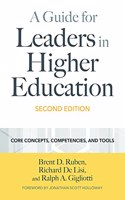 A Guide for Leaders in Higher Education