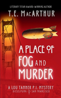 Place of Fog and Murder