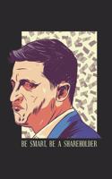 Be smart be a shareholder