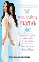 Trim Healthy Mama Plan Lib/E