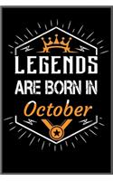 legends are born in october: A Happy Birthday Notebook Journal for Kids, Birthday Journal for Girls & Boys / Birthday Gift ! - Composition Size (6*9) with 101 page
