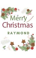 Merry Christmas Raymond