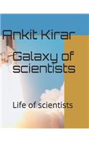 Galaxy of scientists