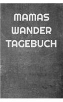 Mamas Wandertagebuch
