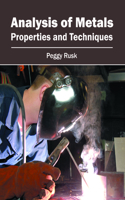 Analysis of Metals: Properties and Techniques