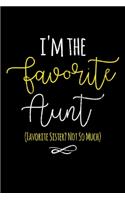 I'm The Favorite Aunt (Favorite Sister? Not So Much)