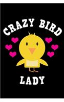 Crazy Bird Lady