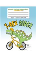 Primary Composition Notebook Grades K-2 T-Rex Rider