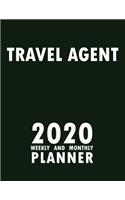 Travel Agent 2020 Weekly and Monthly Planner