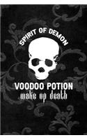 Spirit Of Demon Voodoo Potion Wake Up Death