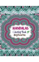 Mandalas Coloring Book For Beginners