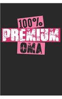 100% Premium Oma: Notizbuch/Tagebuch/Organizer/120 Linierte Seiten/ 6x9 Zoll