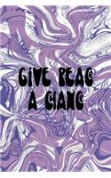 Give Peace A Chance