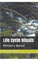 Life Cycle Rituals