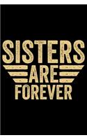 Sisters Are Forever