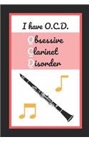 I Have O.C.D. (Obsessive Clarinet Disorder)