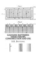 Galvanic Batteries
