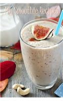 My Smoothie Recipes