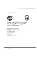 Testing and Analysis of Composite Skin/Stringer Debonding Under Multi-Axial Loading