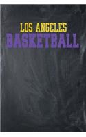 Los Angeles Basketball: Los Angeles Basketball Journal Notebook - 6x9 108 Page Count Purple And Gold LA Basketball Notebook For Men, Women, Boys, Girls, Gym Teacher, Basket
