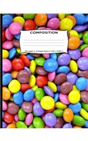 Composition: Chocolate Shelled Candy Composition Notebook - College Ruled 7.44 by 9.69 in 140 pages 70 sheets for boys, girls, kids, students, teachers (Yummy Ca