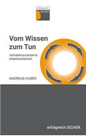 Vom Wissen zum Tun