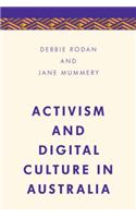 Activism and Digital Culture in Australia