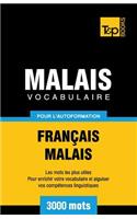 Vocabulaire français-malais pour l'autoformation. 3000 mots