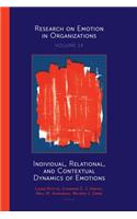 Individual, Relational, and Contextual Dynamics of Emotions