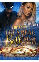 Let a Real Boss Treat You Right 2