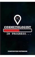 Cosmetologist in Progress