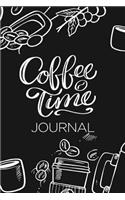 Coffee Time Journal: 6 X 9 250 Pages(1 Coffee Lovers Journal)