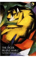 The Tiger - Franz Marc - Notebook/Journal: College Ruled - 100 Blank Pages - 6x9 Inches