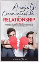 Anxiety and Communication in Relationship